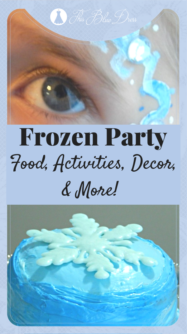 Frozen Party Ideas_ Food, Activities, Decor, & More! #birthdayparty #frozen