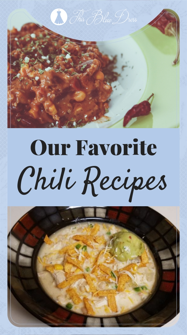 Our Favorite Chili Recipes This Blue Dress knows our chili!