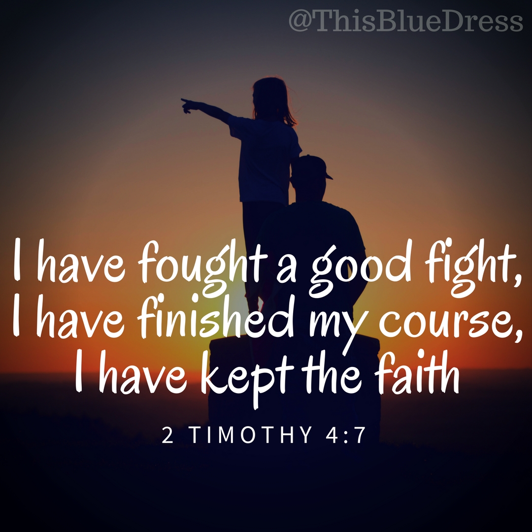 2 Timothy 4:7