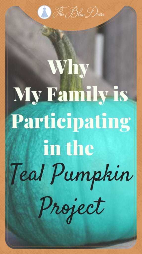 Why My Family is Participating in the Teal Pumpkin Project #tealpumpkinproject #foodallergyawareness #trickortreat