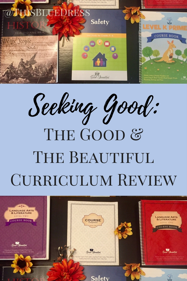 The Good & The Beautiful Curriculum Review