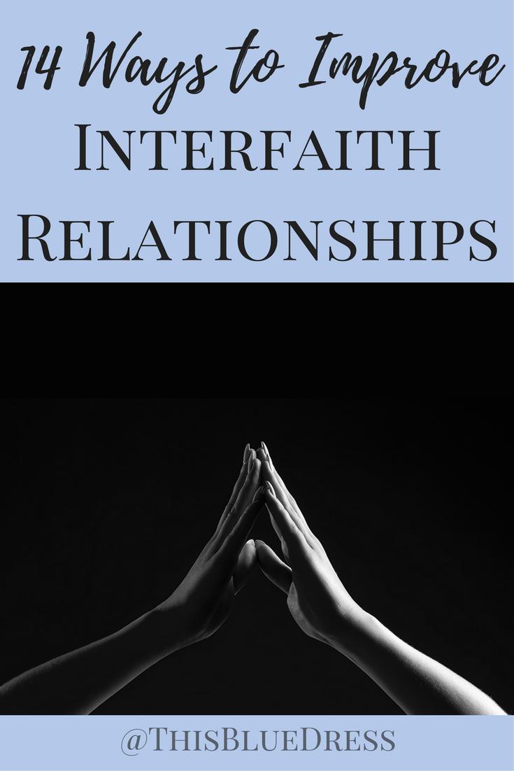 14 Ways to Improve Interfaith Relationships