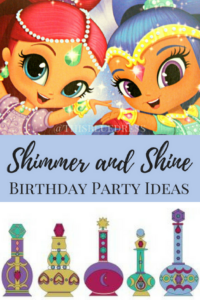 Shimmer-and-Shine-Birthday-Party-Ideas-with-free-printables-and-games #shimmerandshine #birthdays #partyideas