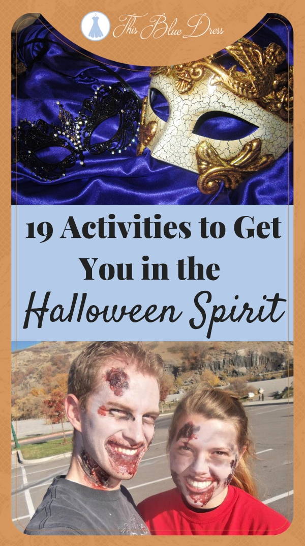 19 Activities to get you in the Halloween Spirit #halloween #familyfun #thisbluedress
