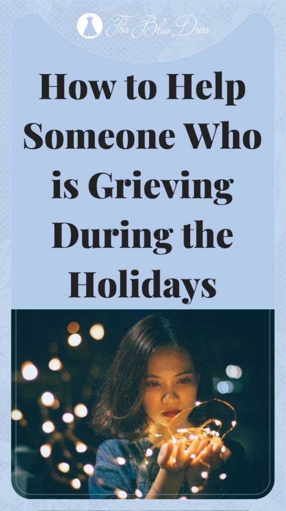 grieving during holidays pin for Pinterest